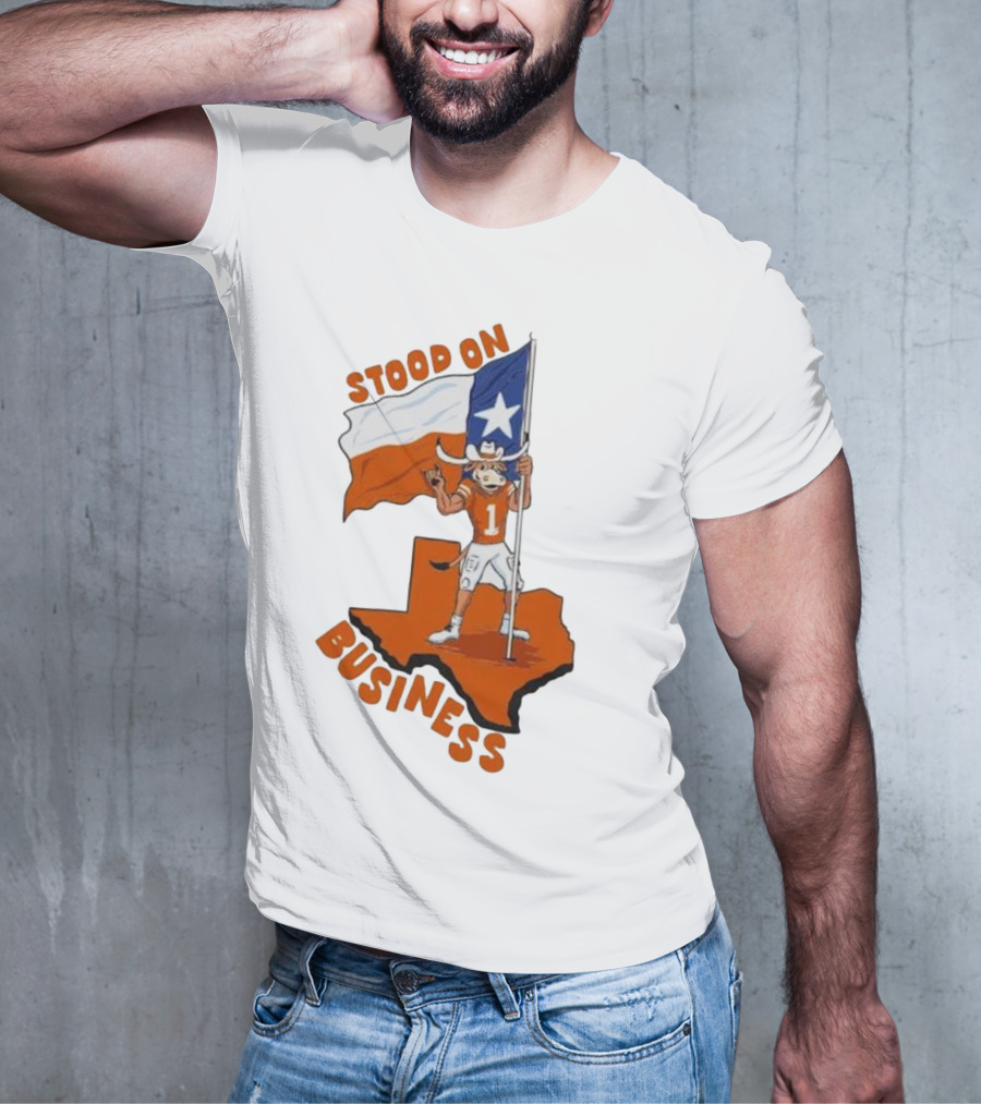 Stood On Business Texas Longhorns Mascot Holding Lone Star Flag T-Shirt