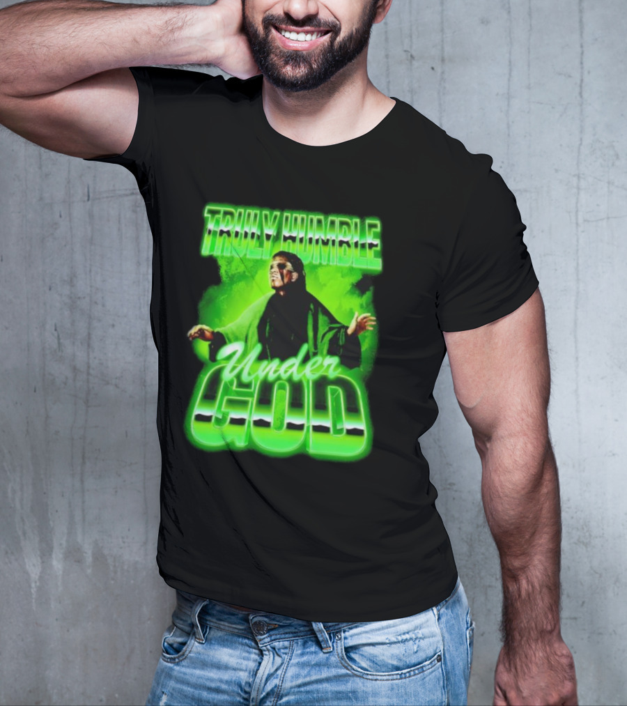 Truly Humble Under God Frankenstein Green Aura T-Shirt