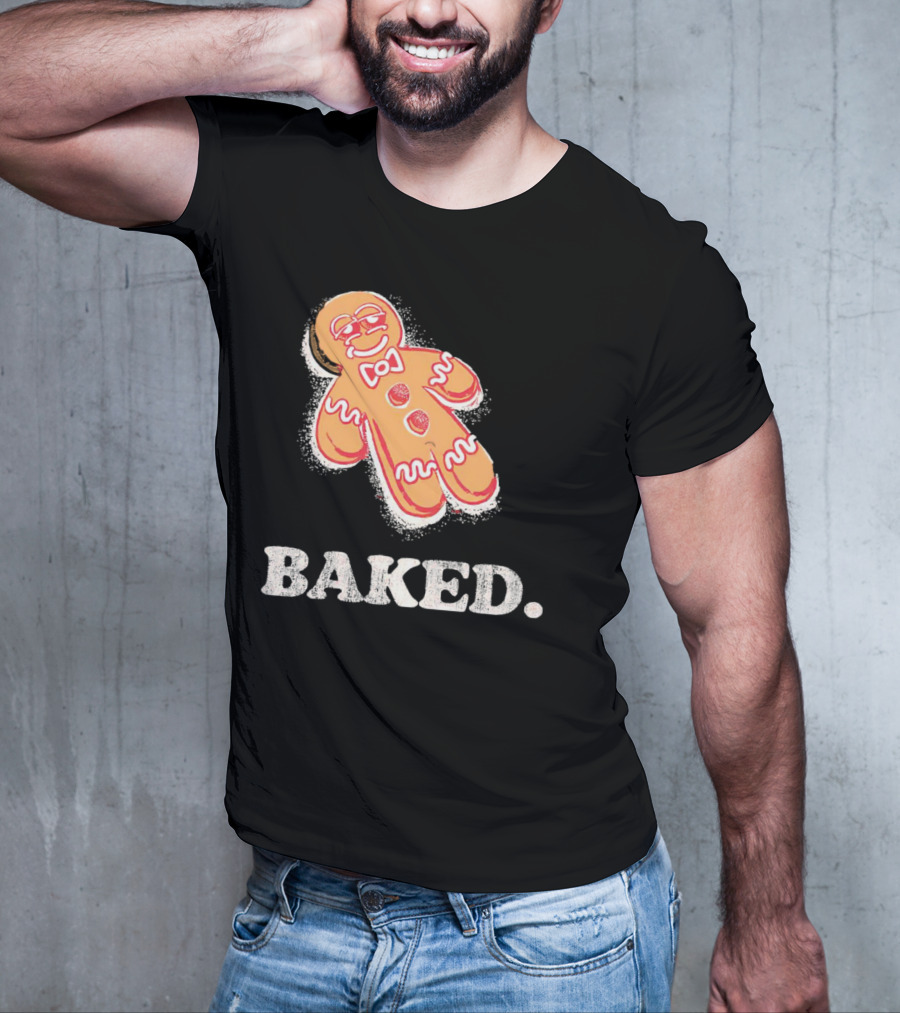 Baked Gingerbread Christmas Cookie Humor T-Shirt