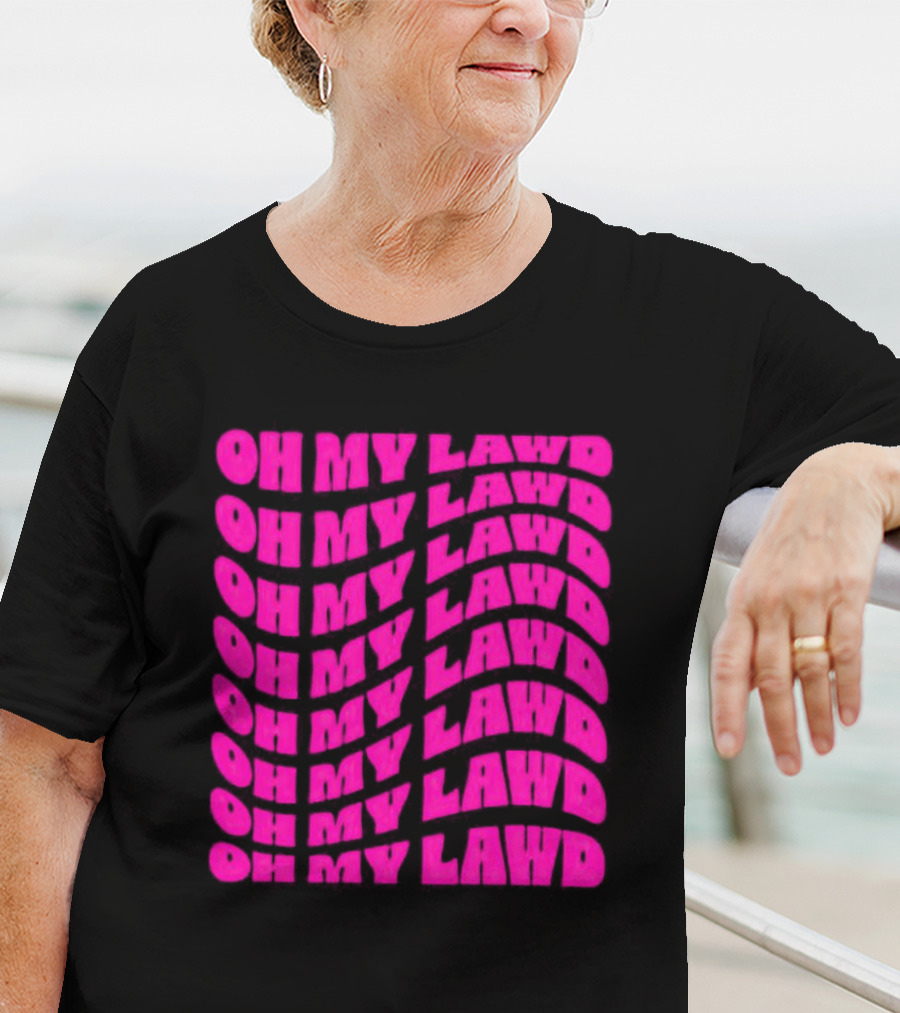 Oh My Lawd Repeated T-Shirt