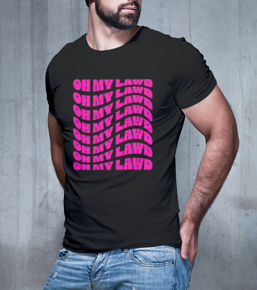 Oh My Lawd Repeated T-Shirt