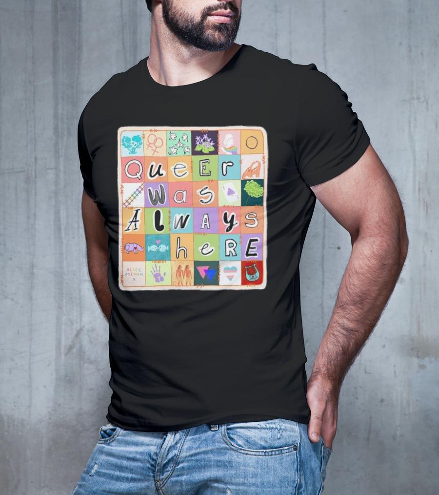 Alice Oseman X Qwah Queer Was Always Here Quilt T-Shirt