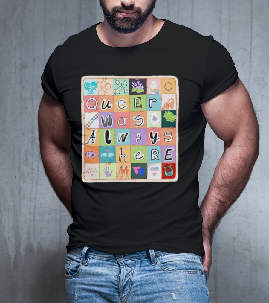 Alice Oseman X Qwah Queer Was Always Here Quilt T-Shirt