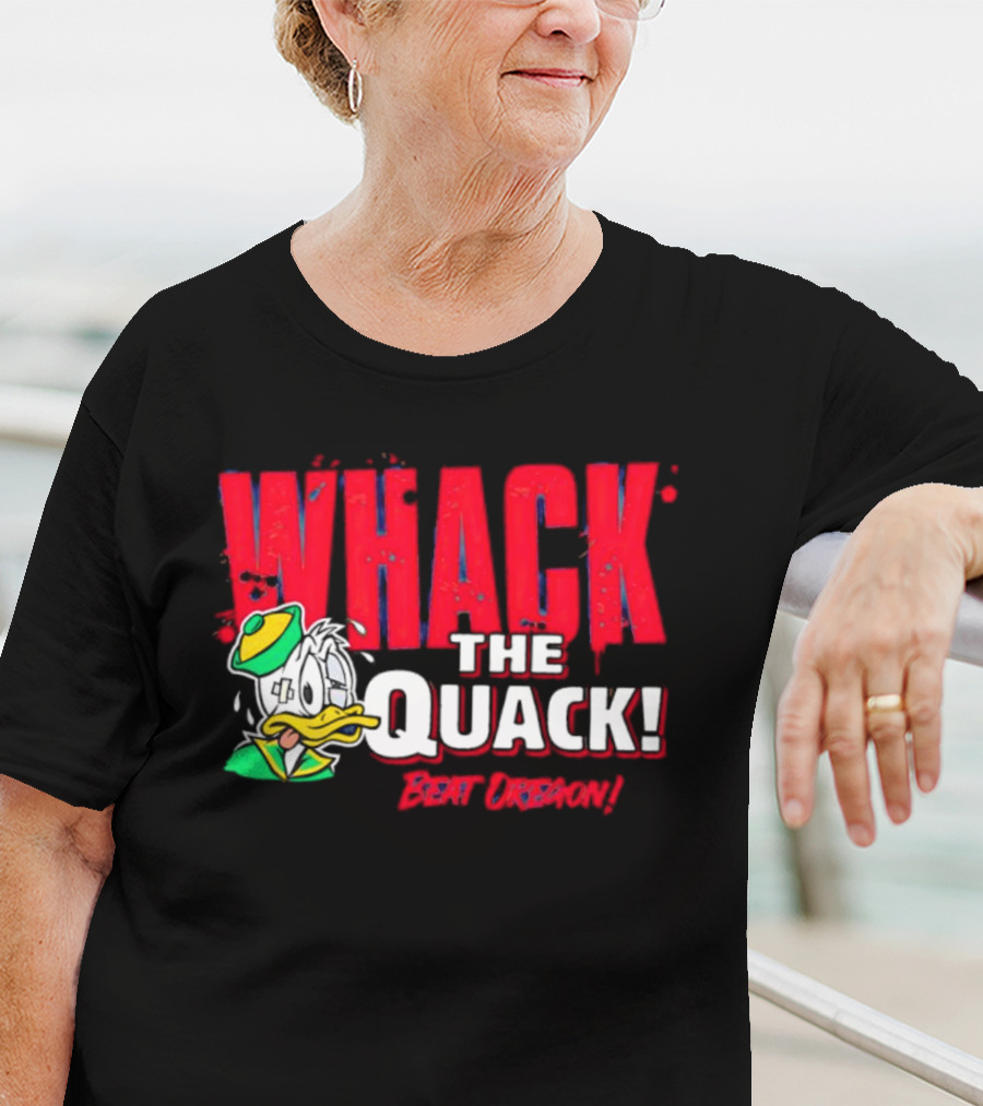 WHACK THE QUACK BEAT OREGON T-Shirt
