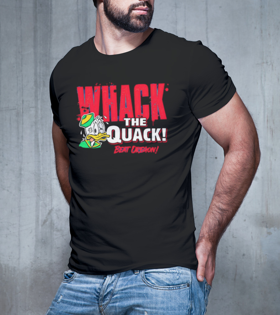WHACK THE QUACK BEAT OREGON T-Shirt