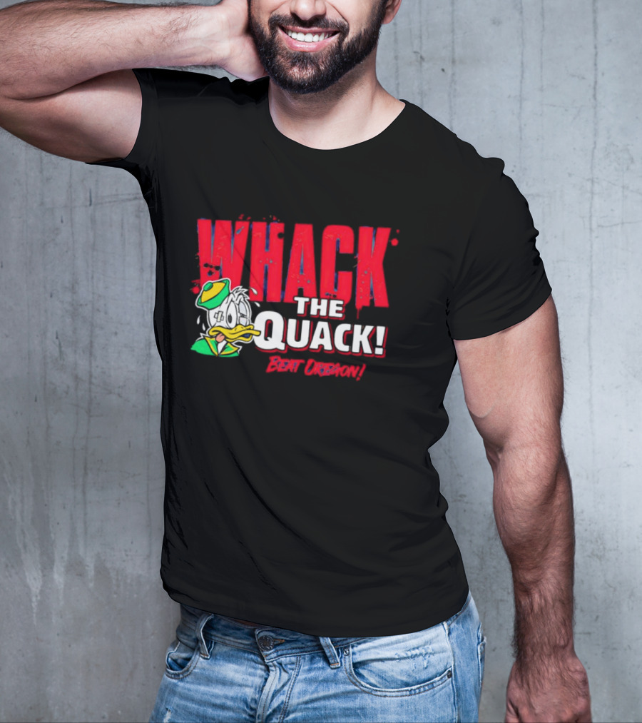 WHACK THE QUACK BEAT OREGON T-Shirt