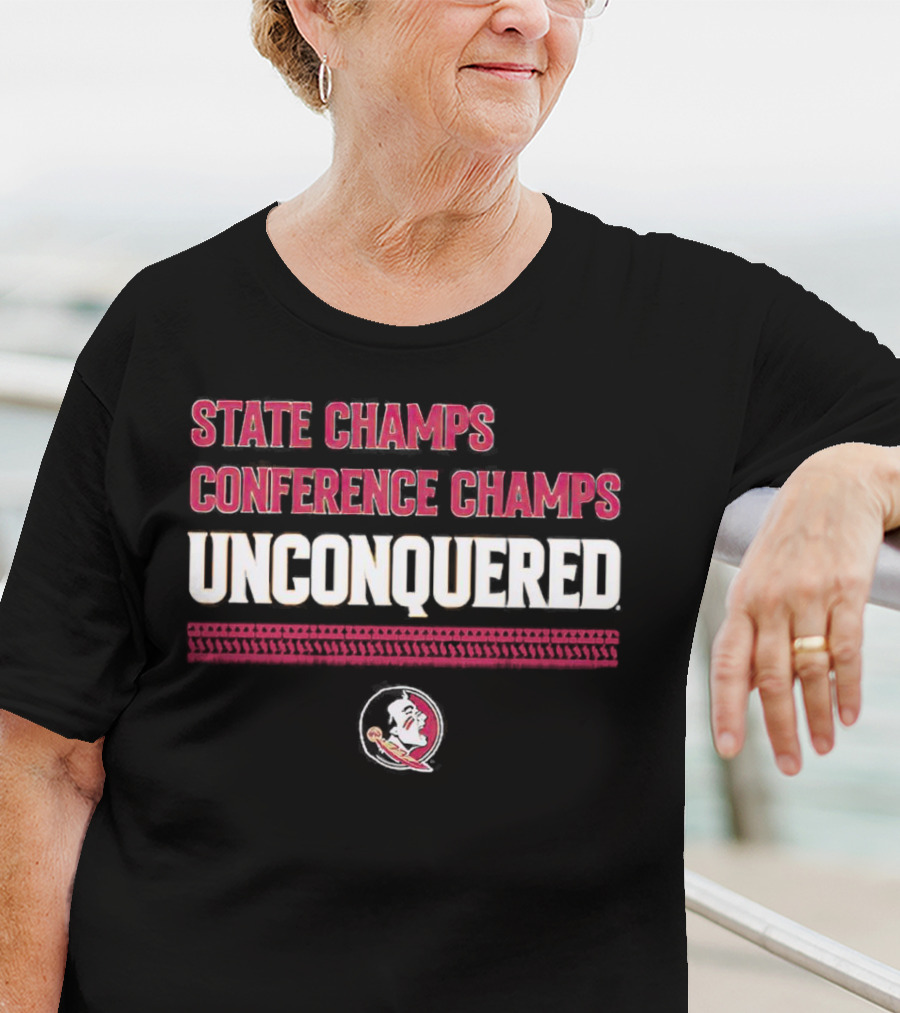 FSU State Champs Conference Champs Unconquered Football T-Shirt