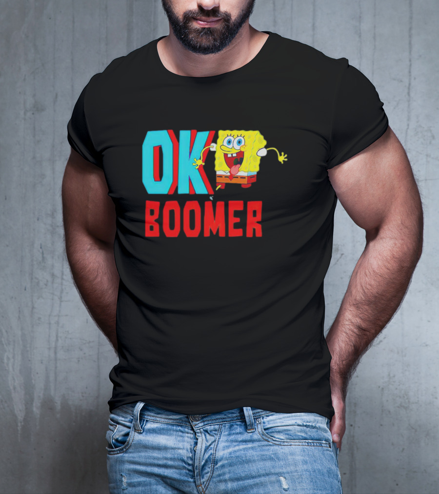 Spongebob Squarepants OK Boomer Meme Fun T-Shirt