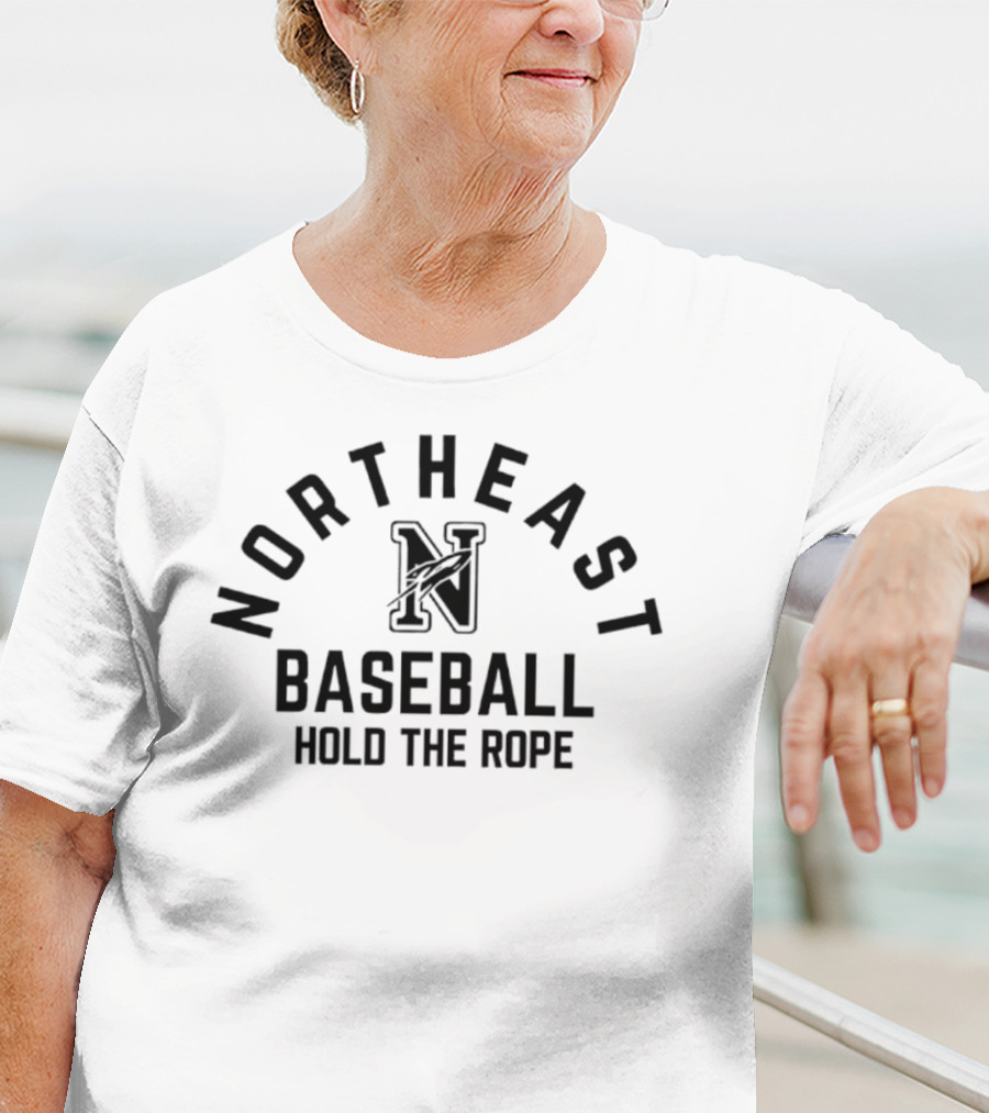 Northeast Baseball Hold The Rope N T-Shirt
