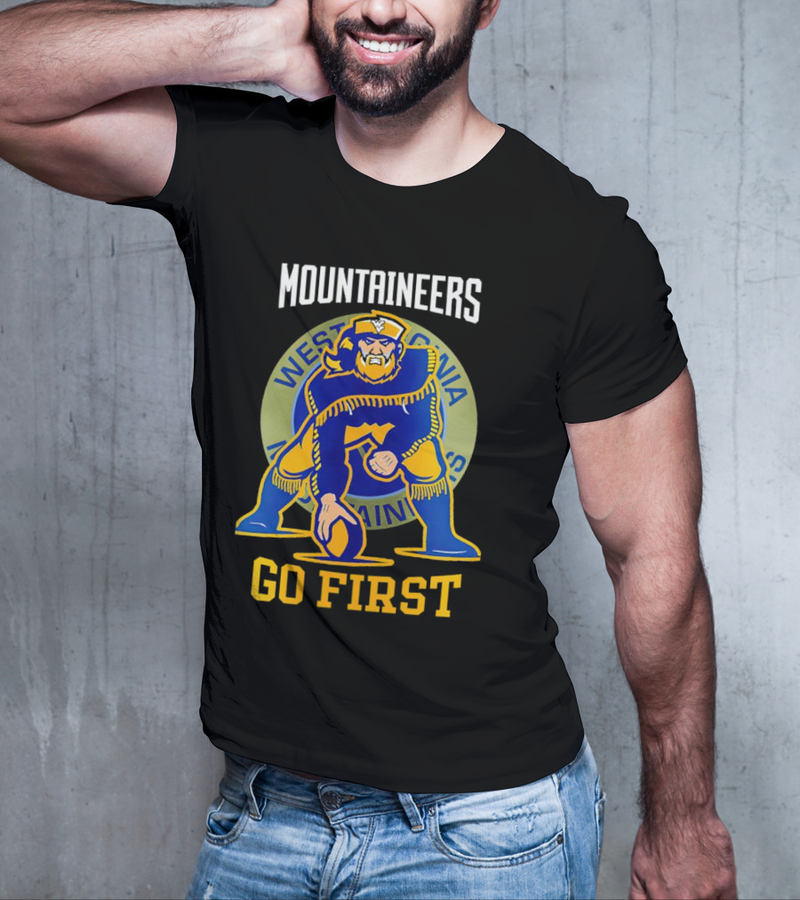 West Virginia Mountaineers Go First Football T-Shirt