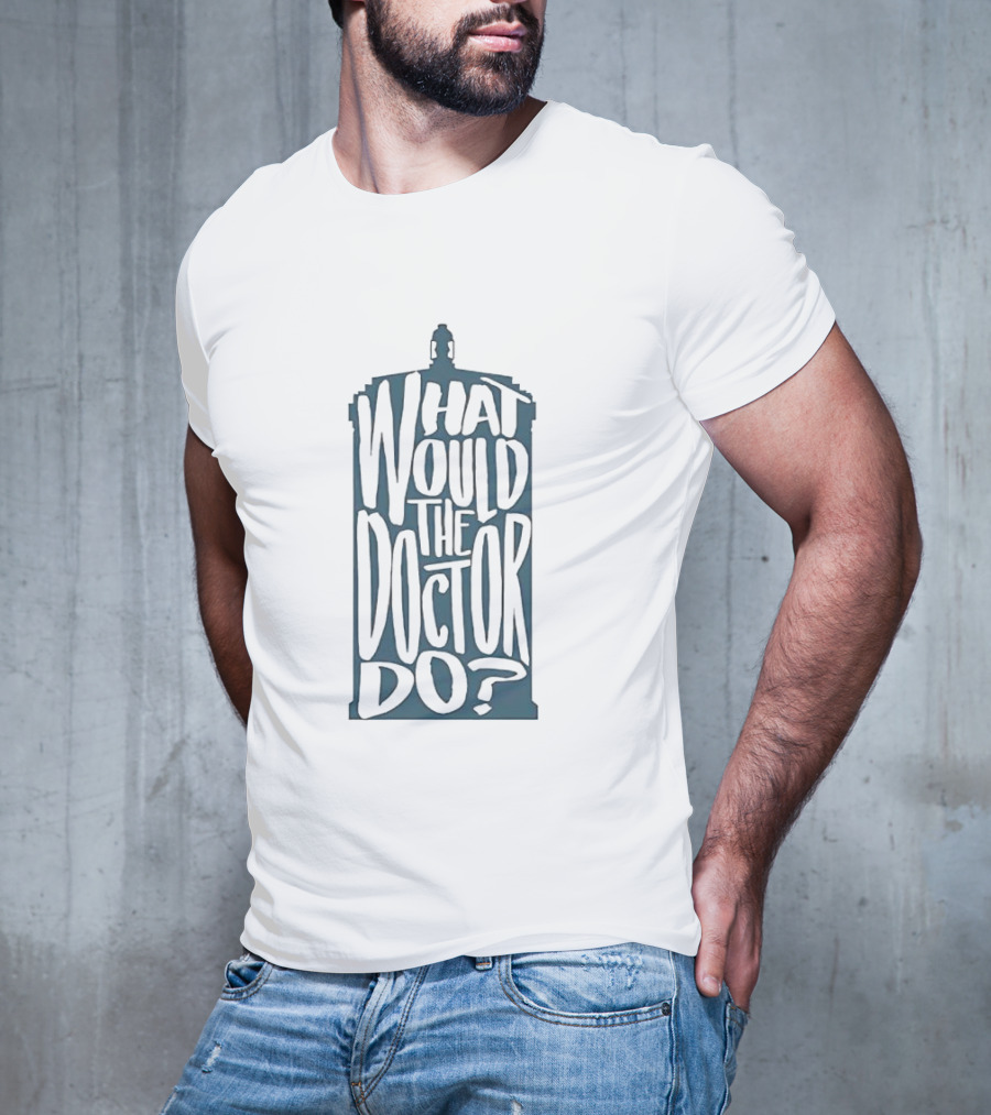 What Would The Doctor Do TARDIS T-Shirt