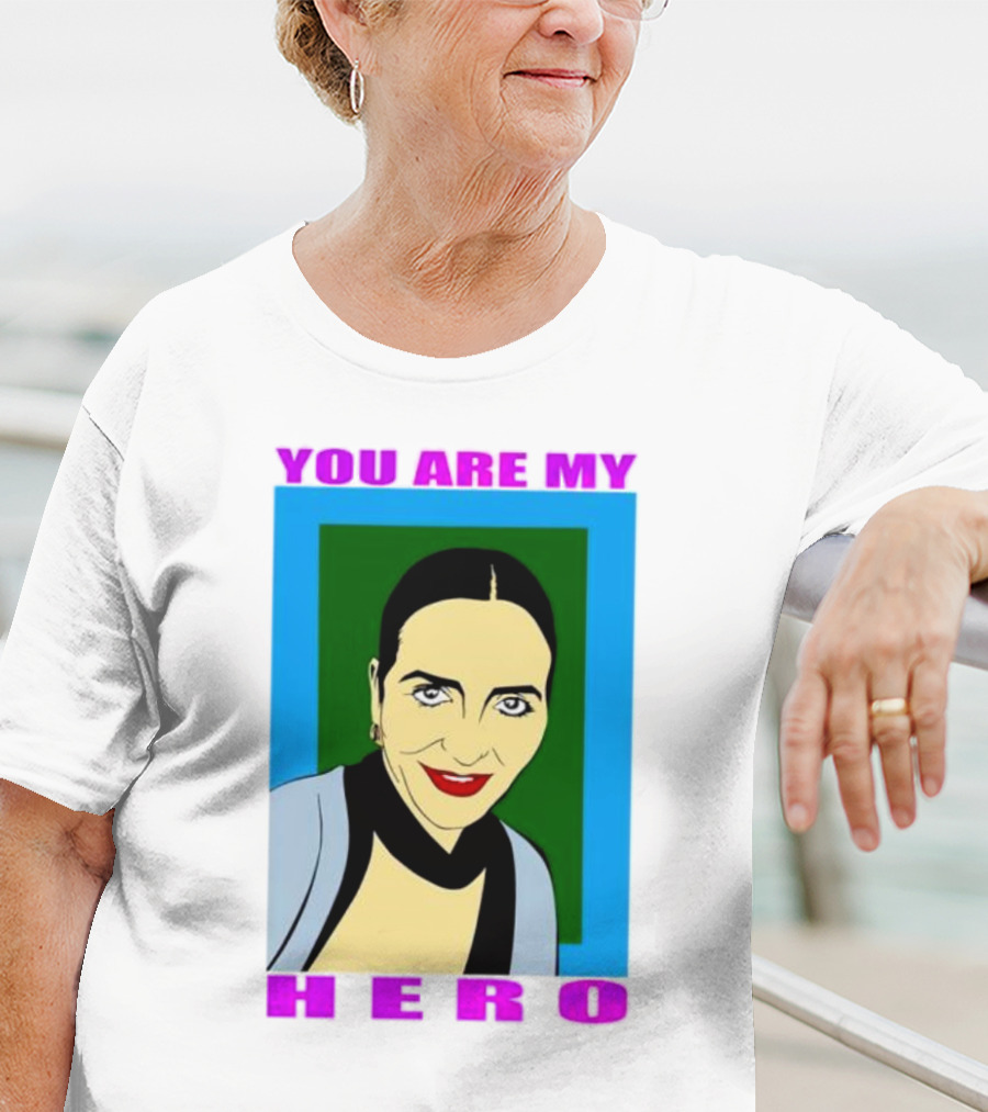 You Are My Hero Pop T-Shirt