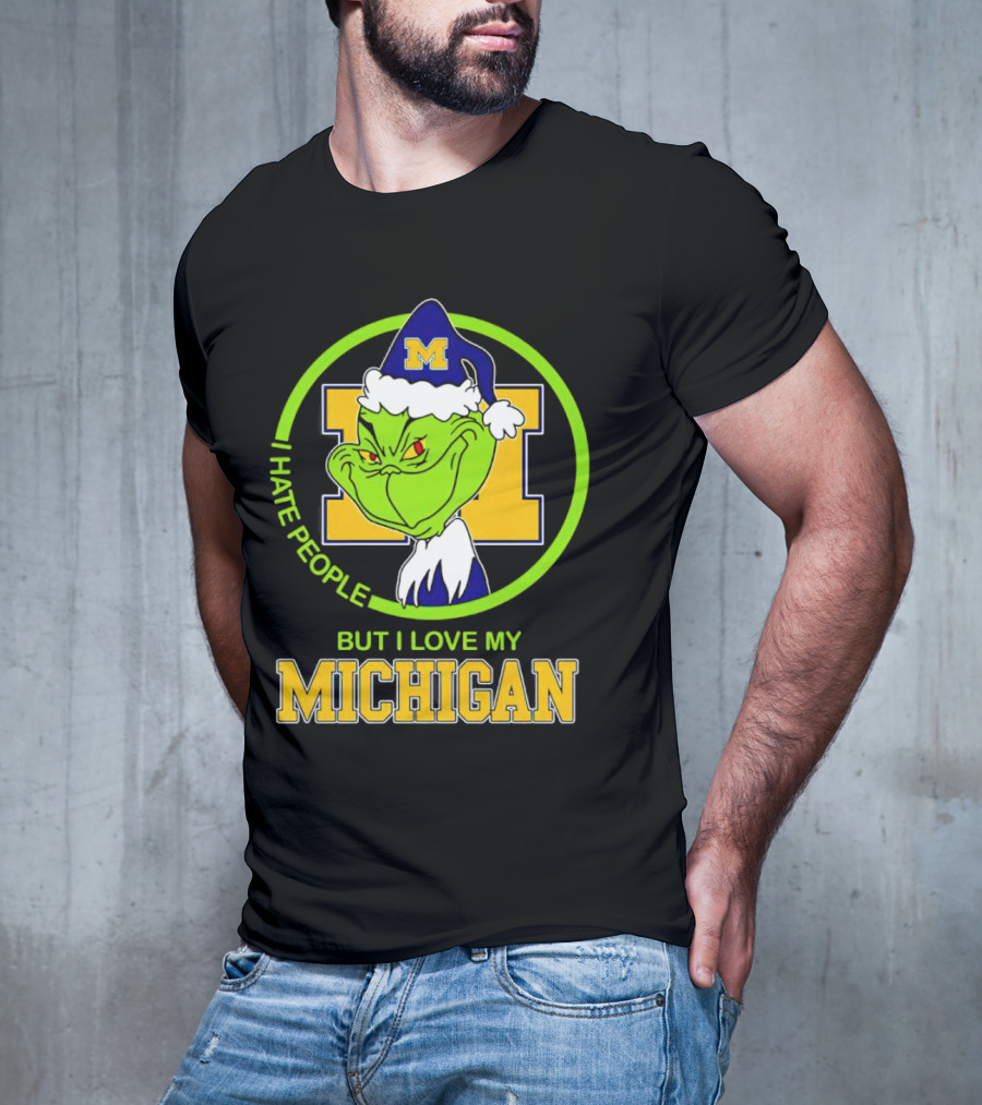 I HATE PEOPLE BUT I LOVE MY MICHIGAN GRINCH M SANTA HAT T-Shirt