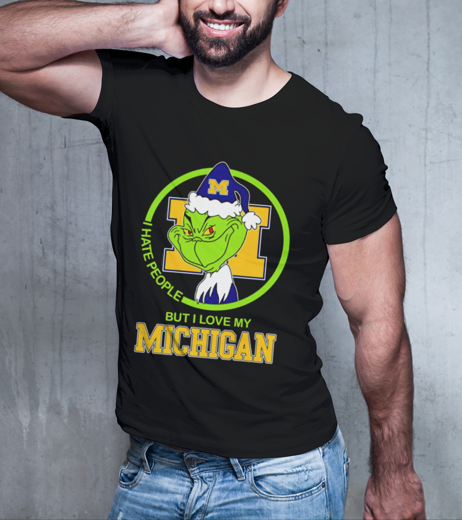 I HATE PEOPLE BUT I LOVE MY MICHIGAN GRINCH M SANTA HAT T-Shirt