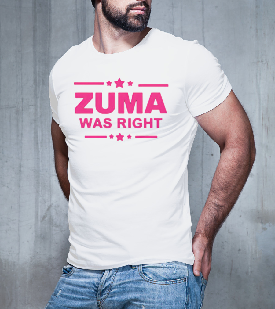 Zuma Was Right Pink Text With Stars T-Shirt
