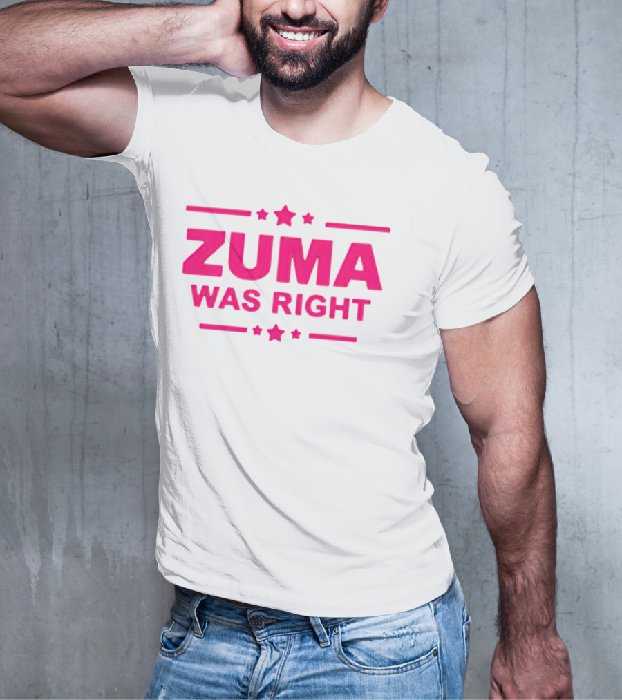 Zuma Was Right Pink Text With Stars T-Shirt