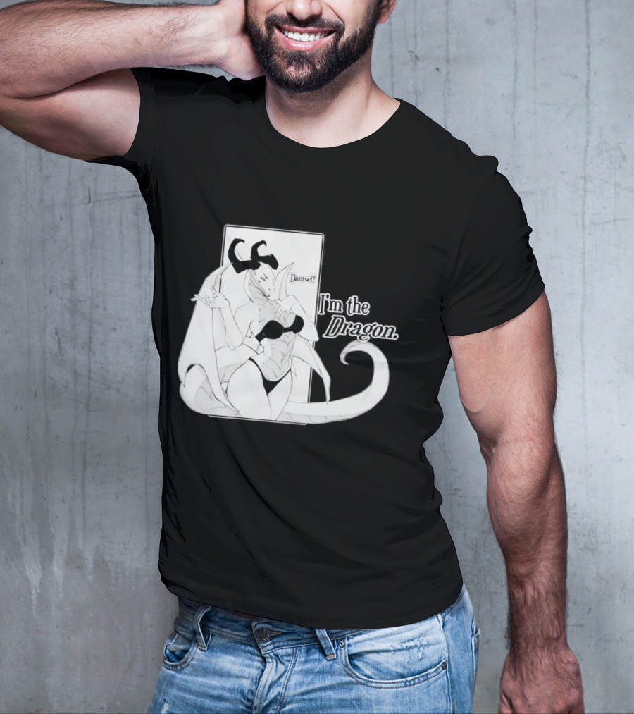 Damsel I'm The Dragon T-Shirt