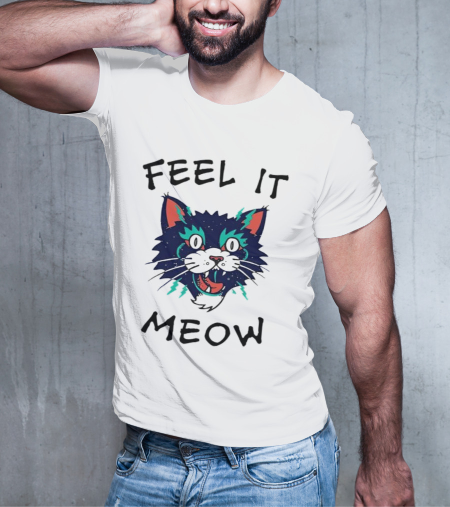 Feel It Meow Psychedelic Cat Vibes T-Shirt