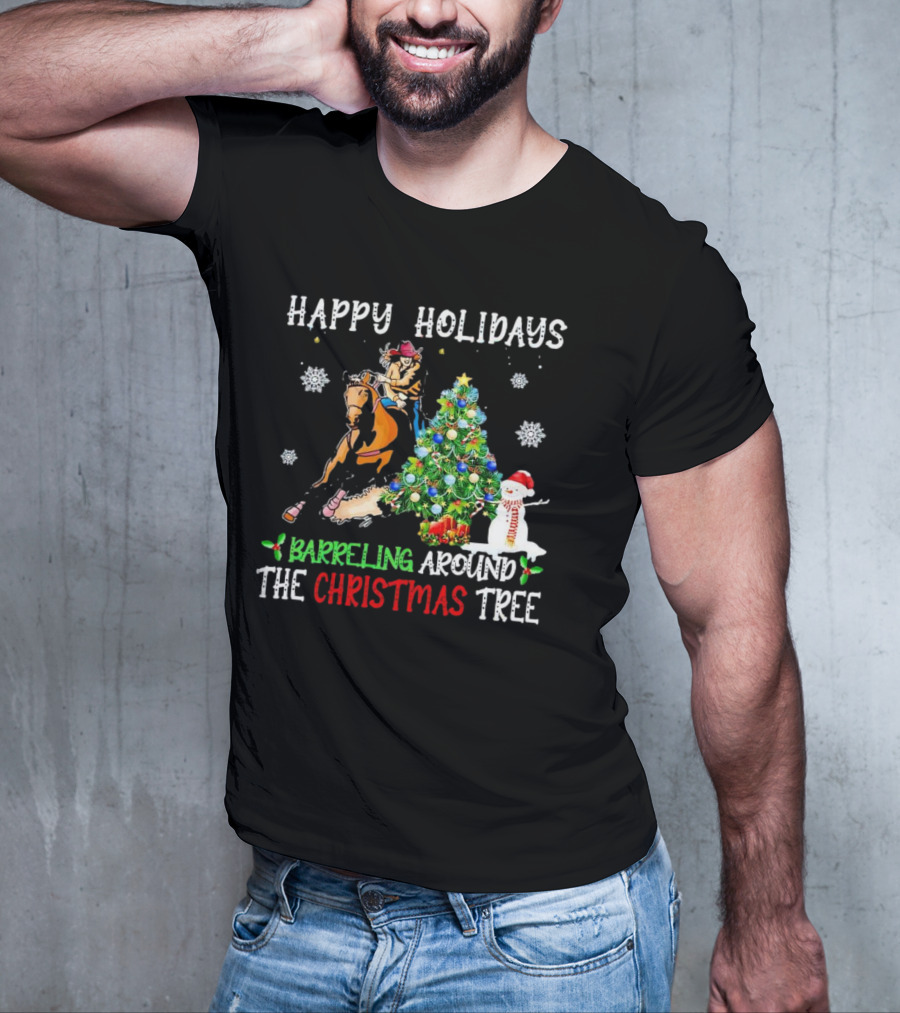 Happy Holidays Barreling Around The Christmas Tree With Cowboy And Snowman T-Shirt