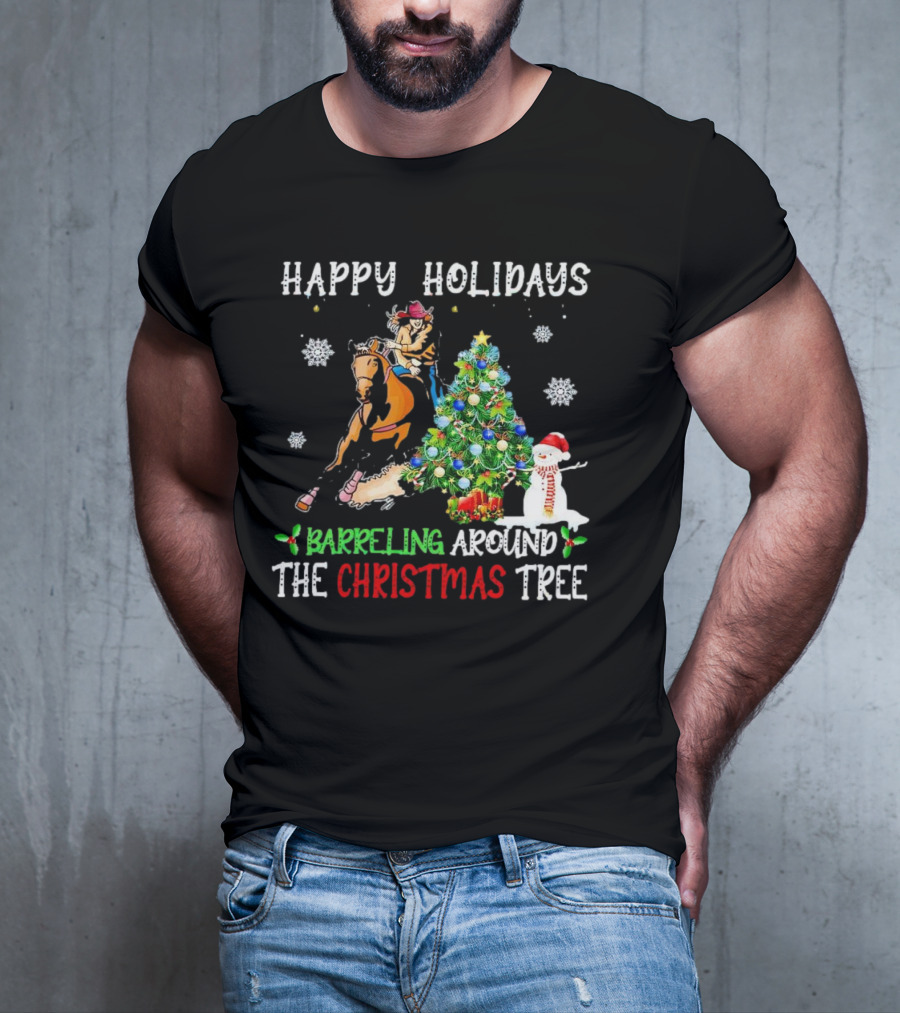 Happy Holidays Barreling Around The Christmas Tree With Cowboy And Snowman T-Shirt