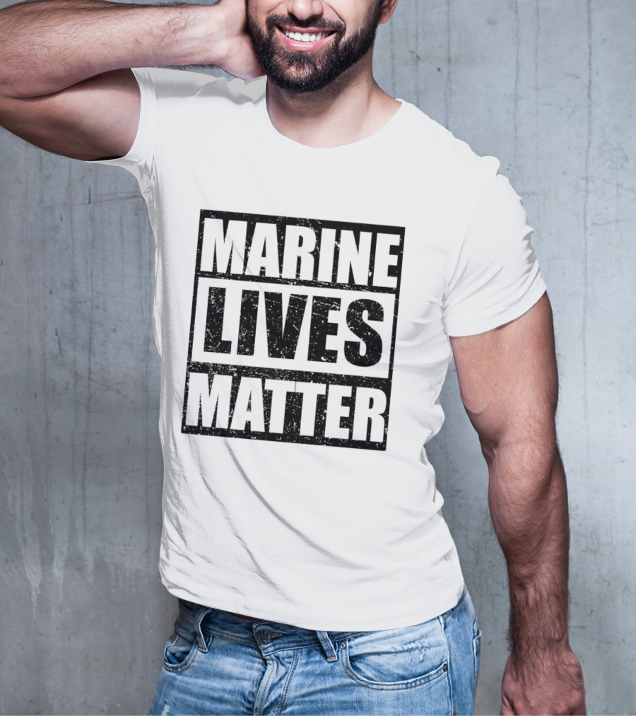 Marine Lives Matter T-Shirt