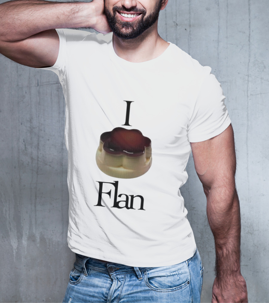 Men's I Love Flan Dessert Enthusiast T-Shirt