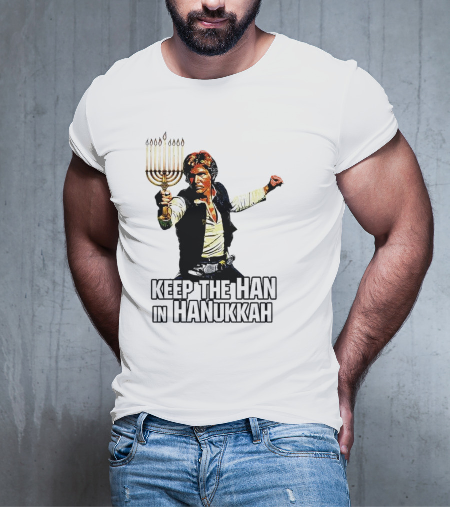 Keep The Han In Hanukkah Menorah Lightsaber T-Shirt