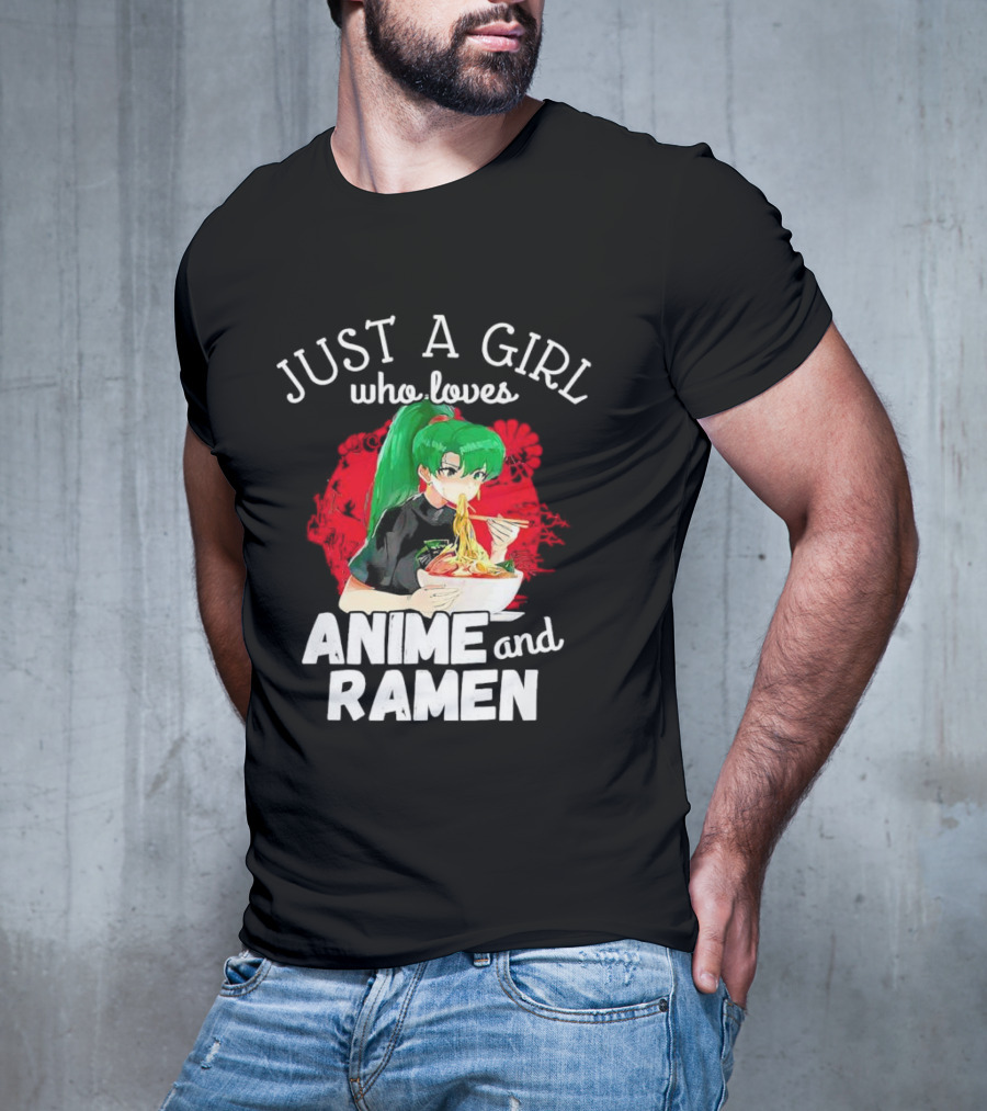 Just A Girl Who Loves Anime And Ramen Green-Haired Character Eating Noodles T-Shirt