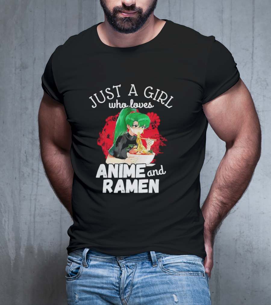 Just A Girl Who Loves Anime And Ramen Green-Haired Character Eating Noodles T-Shirt