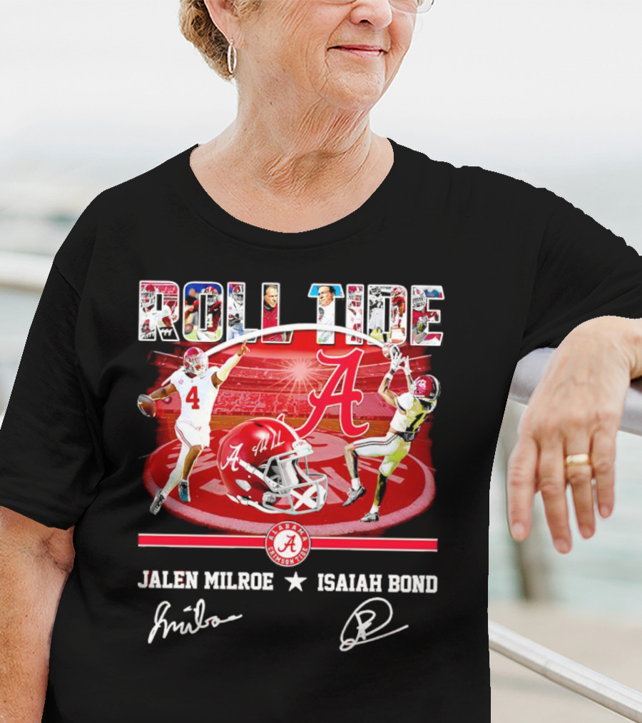 ROLL TIDE Alabama Crimson Tide Jalen Milroe Isaiah Bond T-Shirt