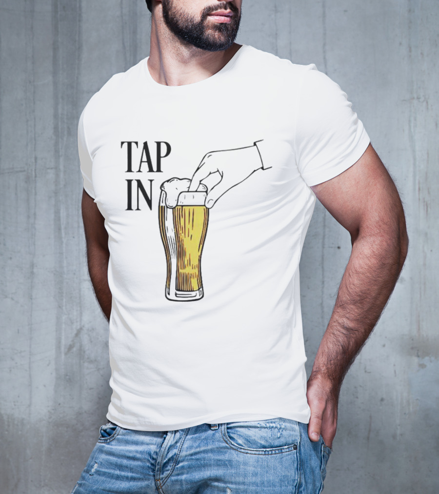 Tap In Beer Burner Glass Hand T-Shirt