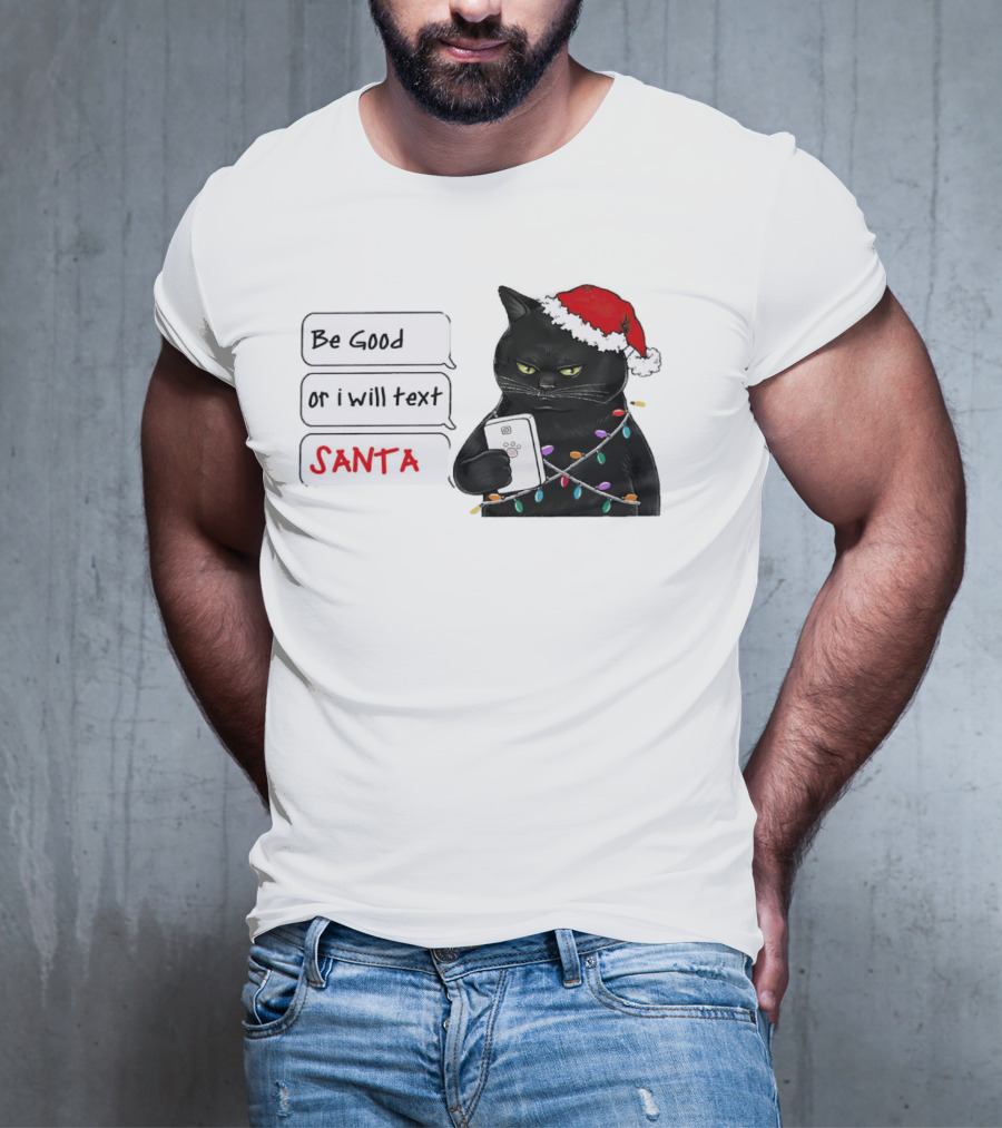 Black Cat Be Good Or I Will Text Santa Christmas Lights Hat T-Shirt