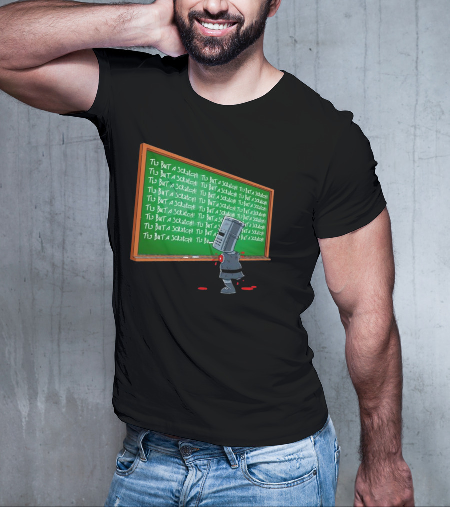 Tis But A Scratch Detention Blackboard Scribbles T-Shirt