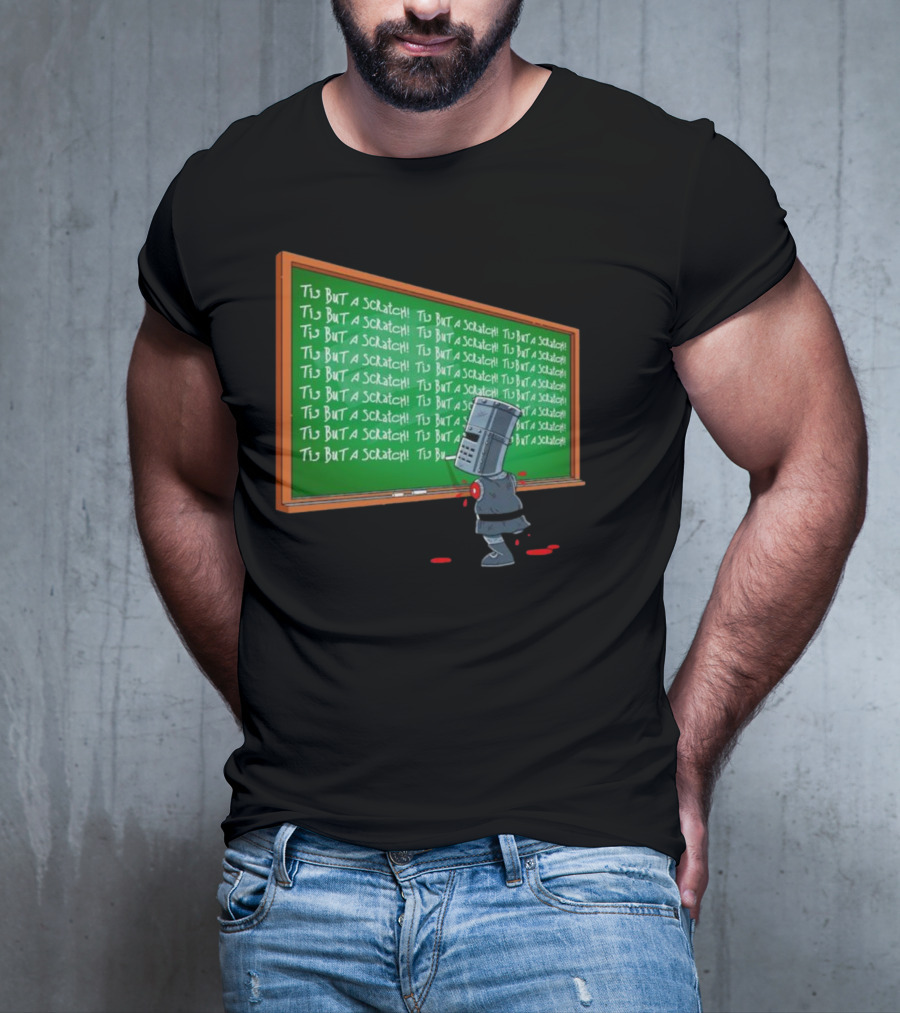Tis But A Scratch Detention Blackboard Scribbles T-Shirt