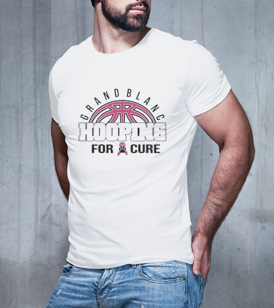 Grand Blanc Hooping For Cure Breast Cancer Awareness Basketball Event Pink T-Shirt