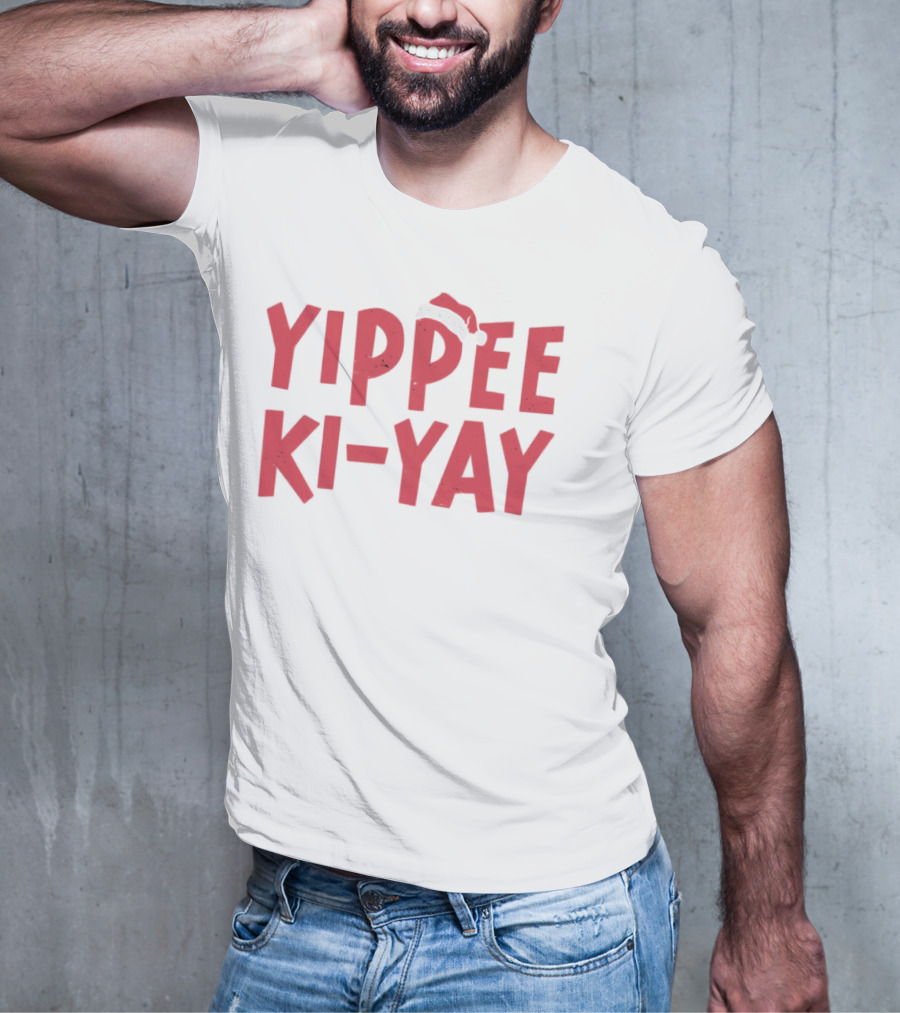 Yippee Ki-Yay Christmas Holiday Santa Hat T-Shirt