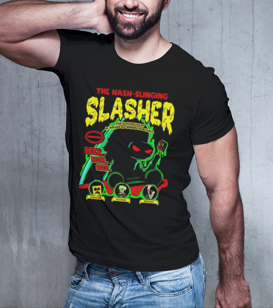 The Hash-Slinging Slasher Every Tuesday Night Beep Beep Featuring Spongebob Squidward Nosferatu T-Shirt