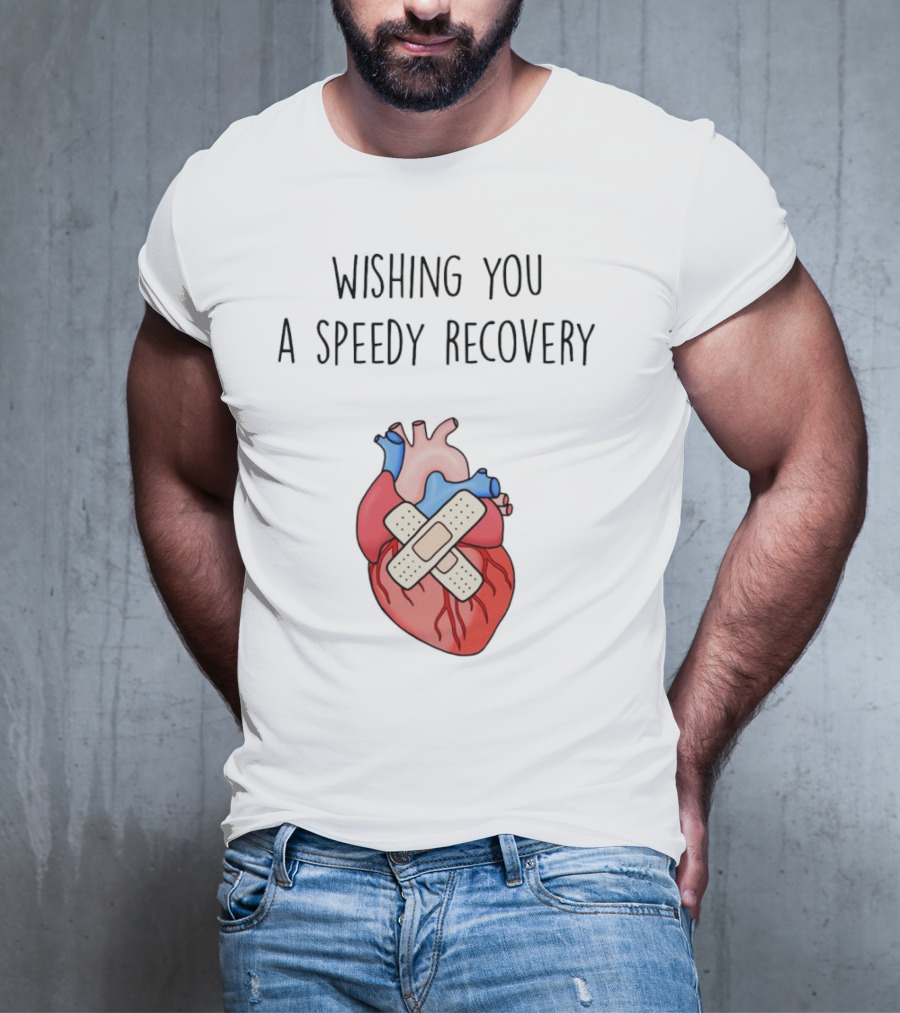 Wishing You A Speedy Recovery Heart Surgery With Bandaged Heart T-Shirt