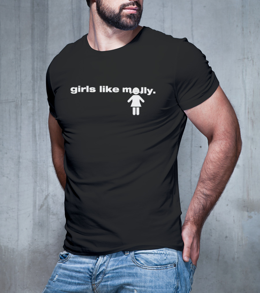Girls Like Molly Happy Figure T-Shirt