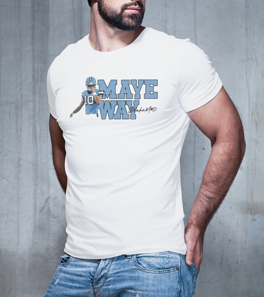 Maye Way Drake Maye Football 10 T-Shirt