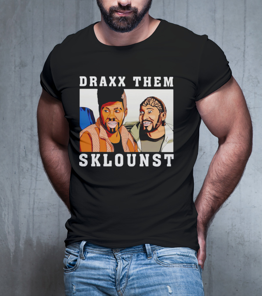 Draxx Them Sklounst Key And Peele Sketch Duo T-Shirt