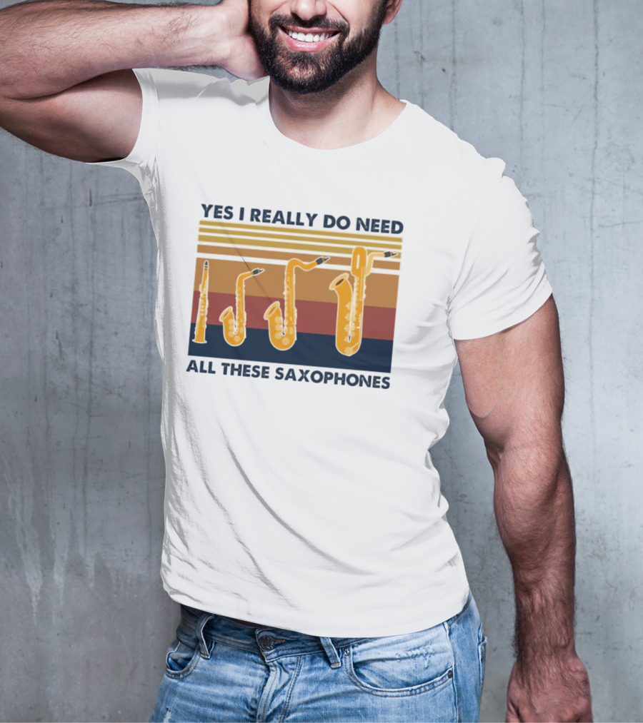 Yes I Really Do Need All These Saxophones Retro Stripes T-Shirt