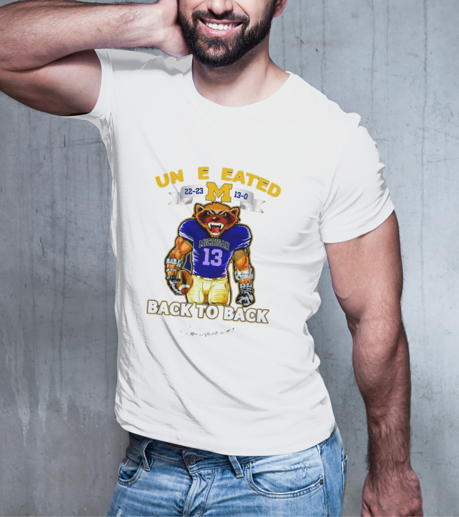 Michigan Wolverines 22-23 13-0 Undefeated Back To Back Bear Mascot T-Shirt