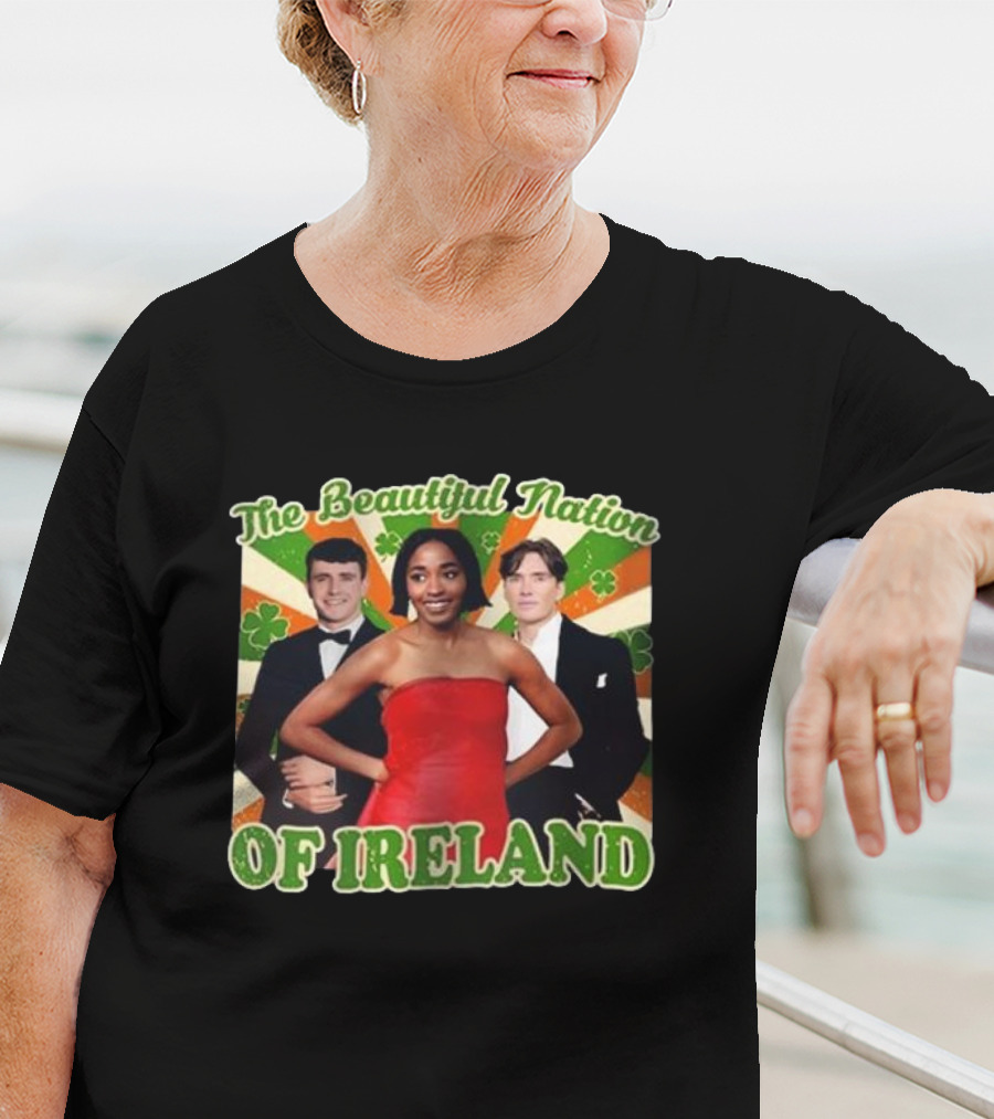 The Beautiful Nation Of Ireland Funny St Patrick’s Day T-Shirt