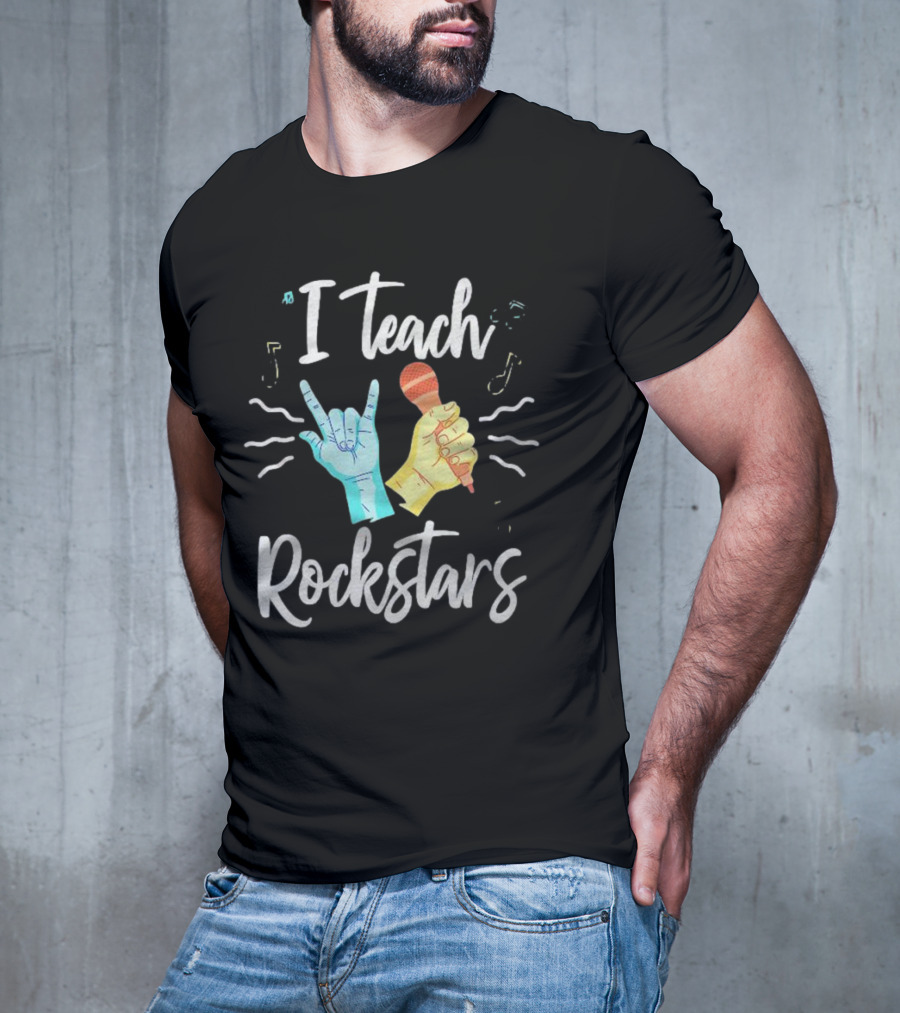 I Teach Rock Stars Music Teacher With Microphone And Rock Hand Gesture T-Shirt