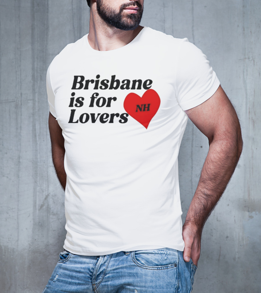 Niall Horan Brisbane Is For Lovers NH Heart T-Shirt