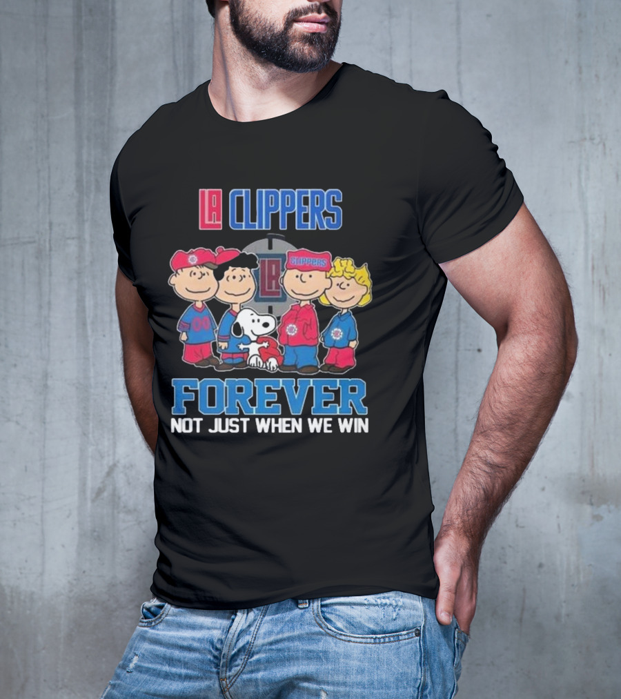 LA Clippers Snoopy And Friends Forever Not Just When We Win T-Shirt