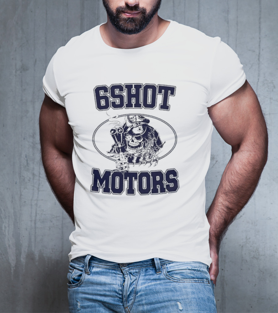 6Shot Motors Smoking Skull With Guns T-Shirt
