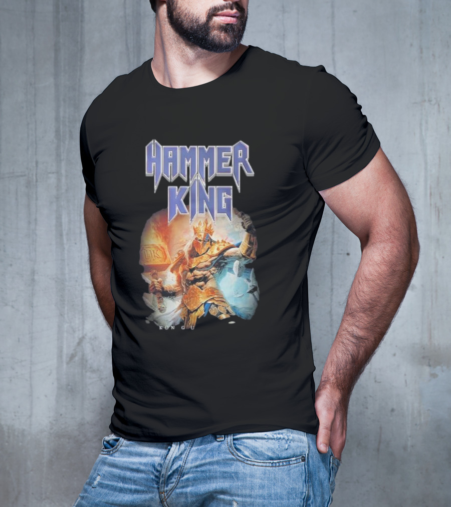 Hammer King Konig Und Kaiser Konig T-Shirt