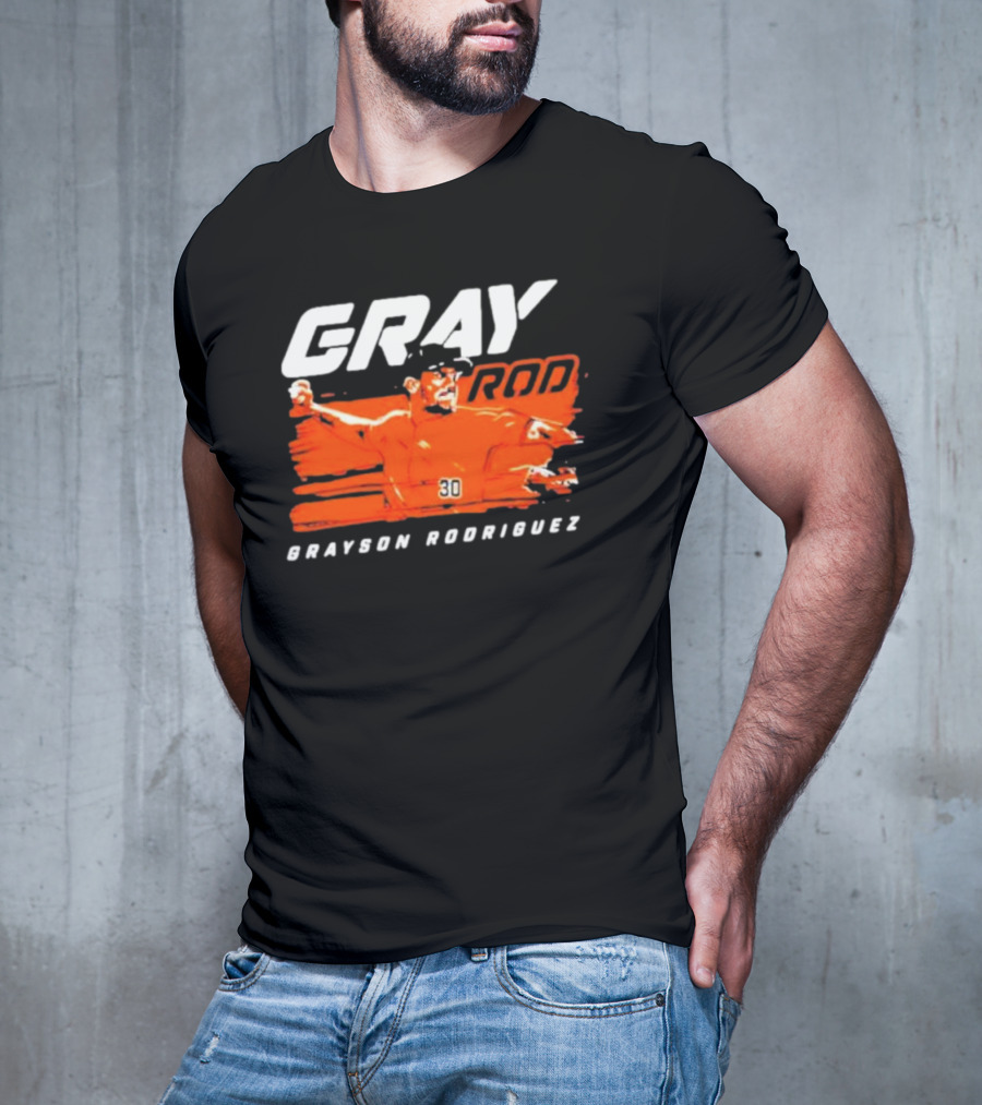 GRAY ROD Grayson Rodriguez Baltimore Orioles Baseball 30 T-Shirt